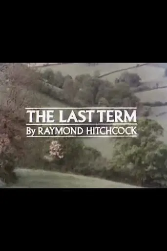 The Last Term movie poster - Entertainment content