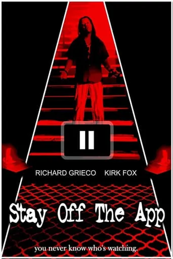 Stay Off The App movie poster - Rated 2.8/10