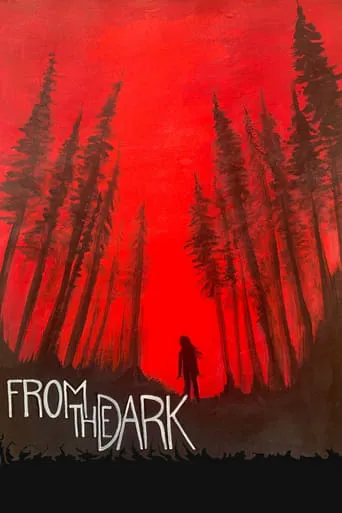 From the Dark movie poster - Rated 7/10