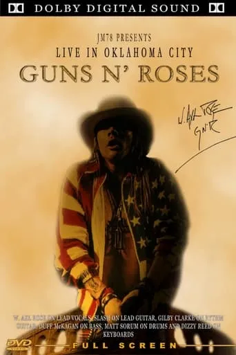 Guns N' Roses:  Live In Oklahoma City movie poster - Entertainment content