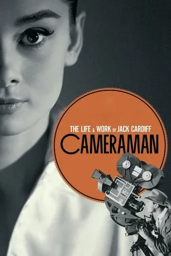 Cameraman: The Life and Work of Jack Cardiff movie poster - Rated 6.8/10
