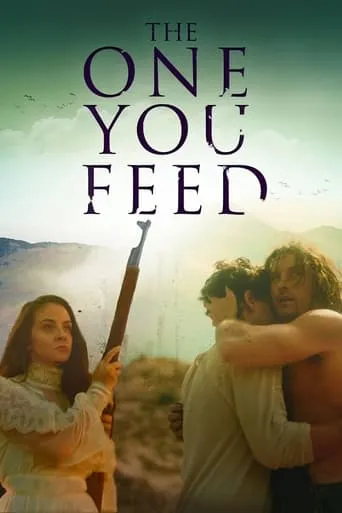 The One You Feed movie poster - Rated 4/10