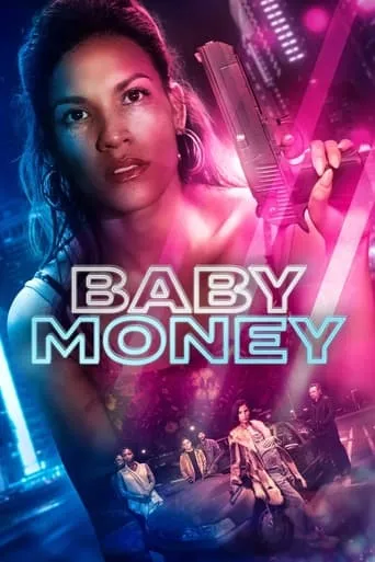 Baby Money movie poster - Rated 5.8/10