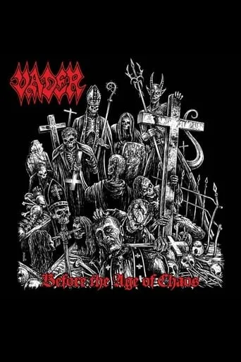 Vader - Before th age of Chaos movie poster - Rated 6.2/10