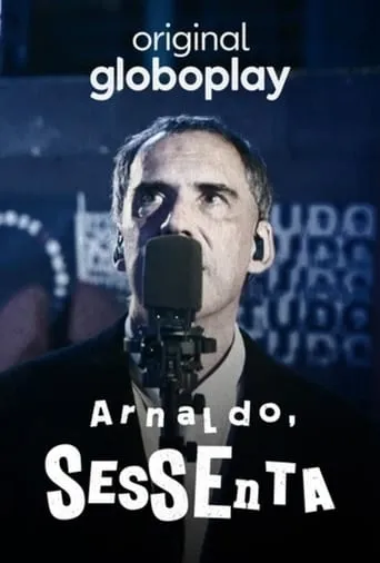 Arnaldo, Sessenta movie poster - Entertainment content
