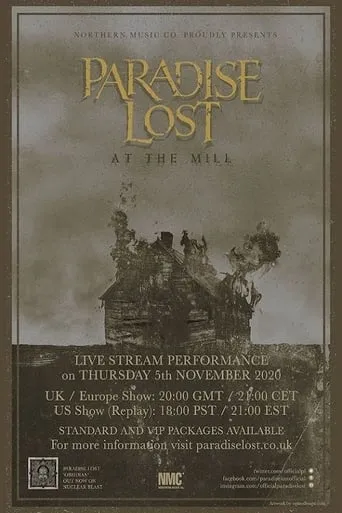 Paradise Lost: At The Mill movie poster - Rated 8/10