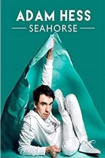 Adam Hess - Seahorse movie poster - Entertainment content