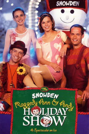 The Snowden, Raggedy Ann & Andy Holiday Show movie poster - Rated 9/10