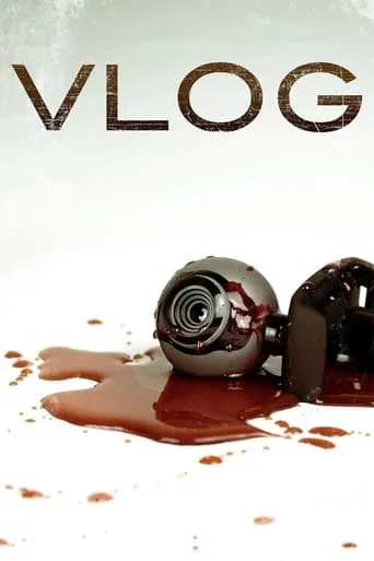 Vlog movie poster - Rated 4/10