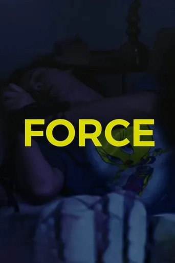 Force movie poster - Entertainment content
