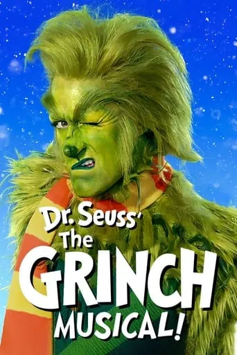Dr. Seuss' The Grinch Musical movie poster - Rated 5.1/10