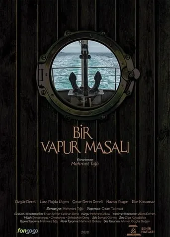 Bir Vapur Masalı movie poster - Rated 6/10