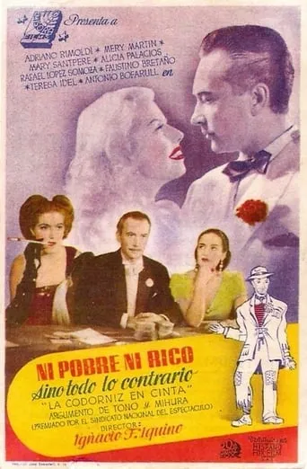 Ni pobre, ni rico, sino todo lo contrario movie poster - Entertainment content