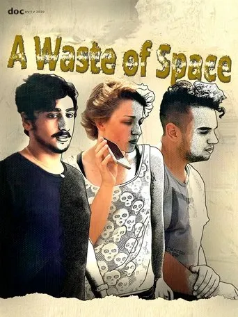 A Waste of Space movie poster - Rated 8/10