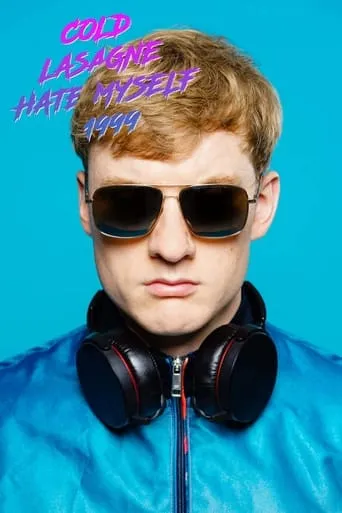 James Acaster: Cold Lasagne Hate Myself 1999 movie poster - Rated 8.3/10