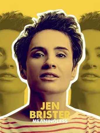 Jen Brister - Meaningless movie poster - Entertainment content