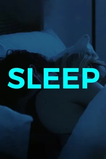 Sleep movie poster - Entertainment content
