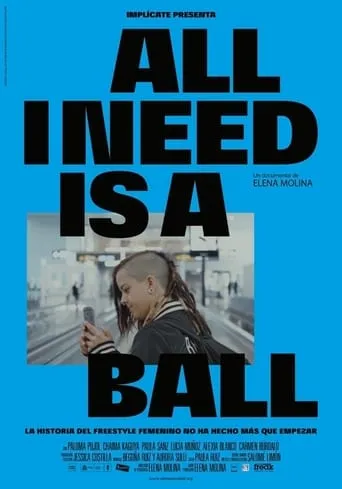 All I Need is a Ball movie poster - Entertainment content