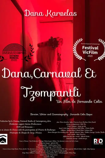 Dana, Carnaval y Tzompantli movie poster - Entertainment content