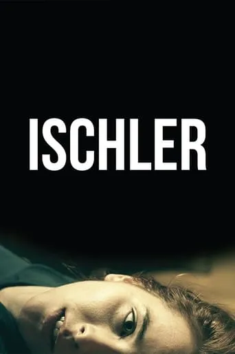Ischler movie poster - Entertainment content