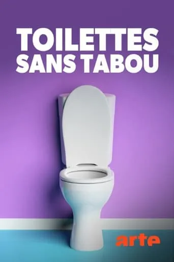 Toilettes sans tabou movie poster - Rated 7.8/10