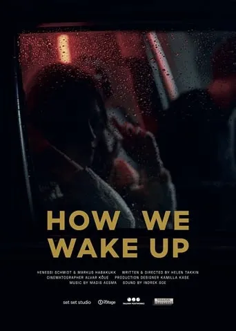 How We Wake Up movie poster - Entertainment content