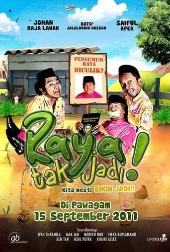 Raya Tak Jadi! movie poster - Rated 4.7/10