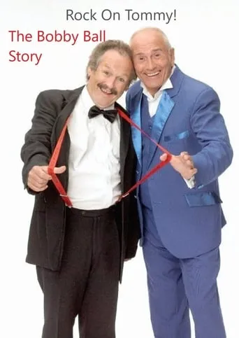 Rock On, Tommy: The Bobby Ball Story movie poster - Entertainment content