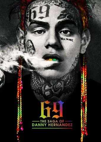 69: The Saga of Danny Hernandez movie poster - Rated 6/10