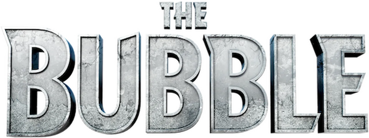 The Bubble