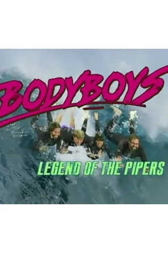 Body Boys: Legend of the Pipers movie poster - Entertainment content