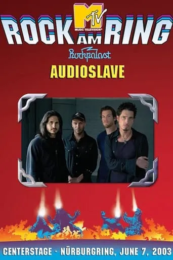 Audioslave - Live at Rock am Ring movie poster - Entertainment content