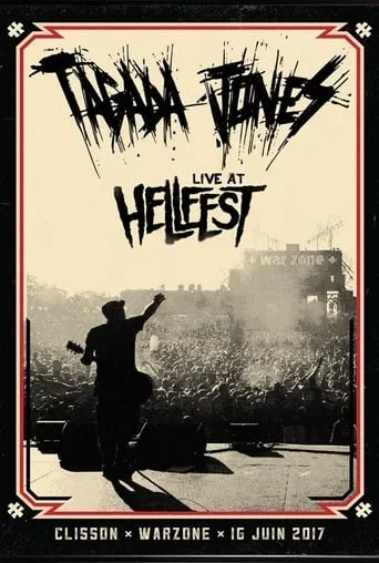 Tagada jones - Live au Hellfest movie poster - Rated 8/10
