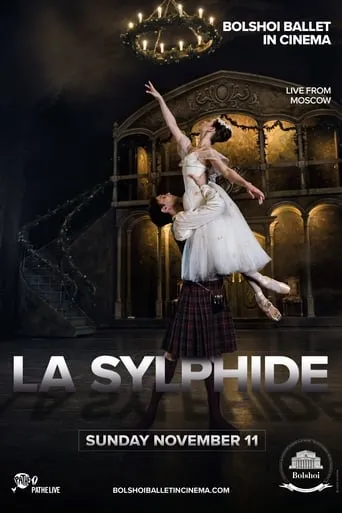 Bolshoi Ballet: La Sylphide movie poster - Entertainment content