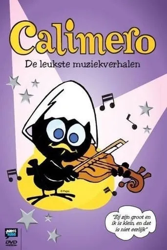Calimero - De Leukste Muziekverhalen movie poster - Entertainment content