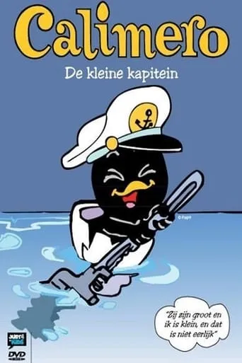 Calimero - De Kleine Kapitein movie poster - Entertainment content