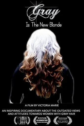 Gray Is the New Blonde movie poster - Entertainment content