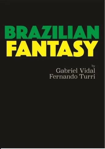 Fantasia Brasileira movie poster - Entertainment content