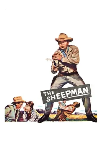 The Sheepman movie poster - Rated 6.822/10