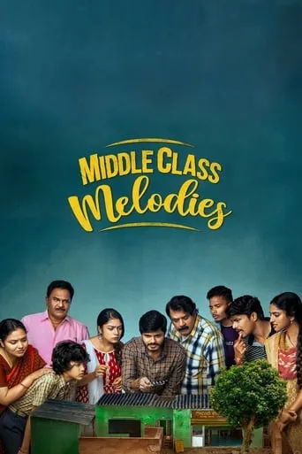 Middle Class Melodies movie poster - Rated 6.7/10