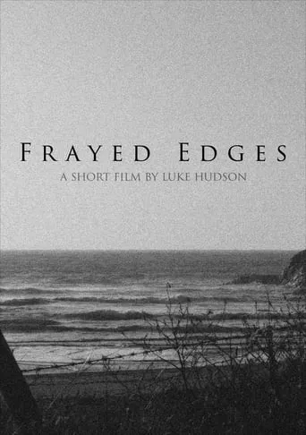 Frayed Edges movie poster - Entertainment content