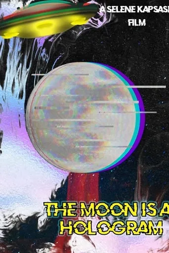 The Moon is a Hologram movie poster - Entertainment content