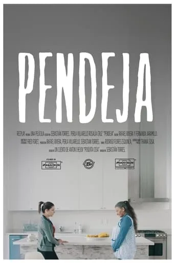 Pendeja movie poster - Rated 1/10