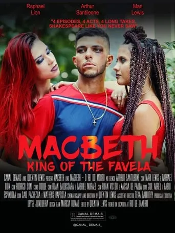 Macbeth - King of the Favela movie poster - Rated 10/10