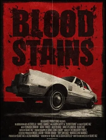 Blood Stains movie poster - Entertainment content