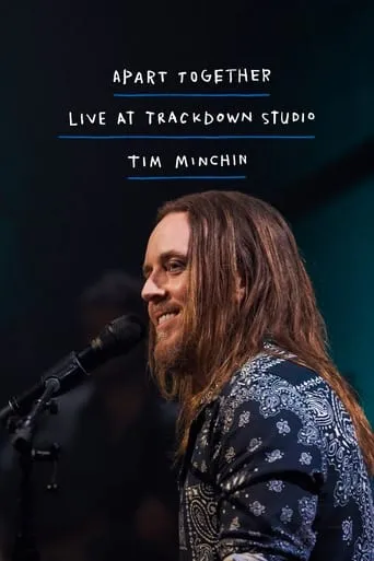 Tim Minchin: Apart Together Live At Trackdown Studios movie poster - Rated 9/10