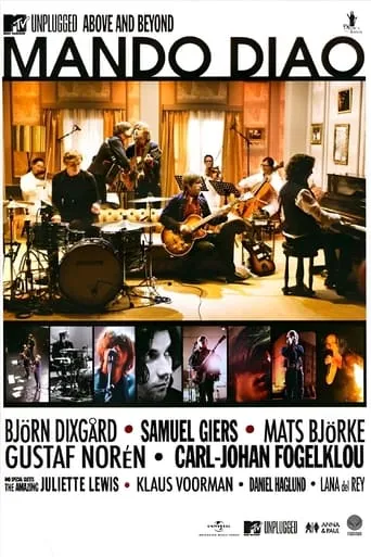 Mando Diao: MTV Unplugged - Above and Beyond movie poster - Rated 8.5/10