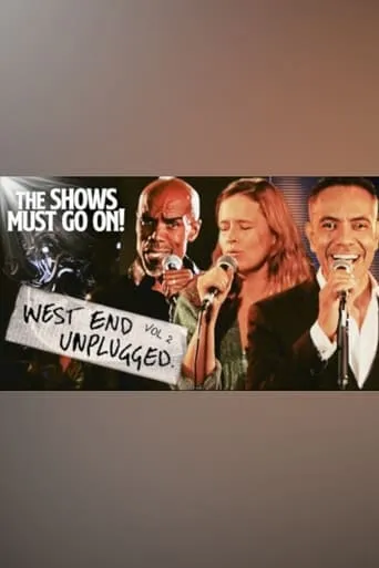 West End Unplugged Vol.2 movie poster - Entertainment content