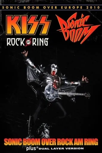 Kiss: Live at Rock Am Ring movie poster - Rated 6.5/10