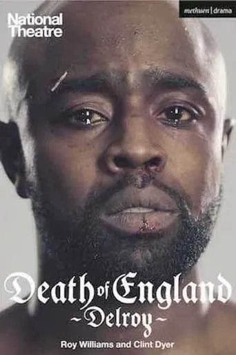 National Theatre Live: Death of England: Delroy movie poster - Entertainment content